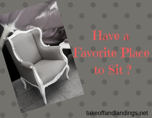 Have a Favorite Place to Sit _